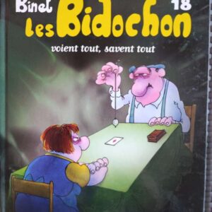 Les Bidochon - T18 - Les Bidochon voient tout, savent tout - EO