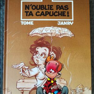 Le Petit Spirou - T6 - N'oublie pas ta capuche ! - EO