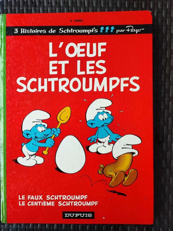 Les Schtroumpfs - T4 - L'oeuf et les Schtroumpfs - EO