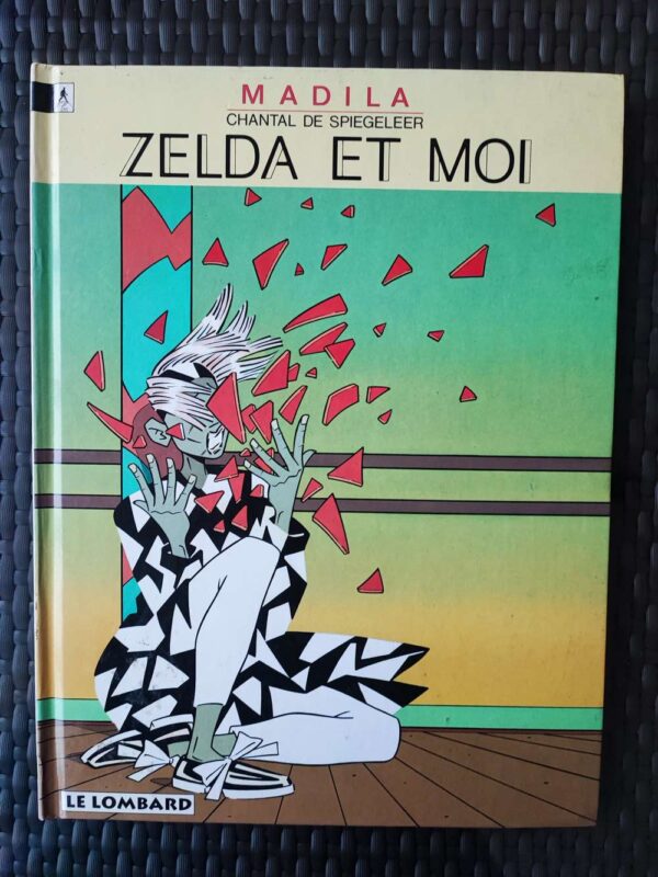Madila - T4  Zelda et moi - EO