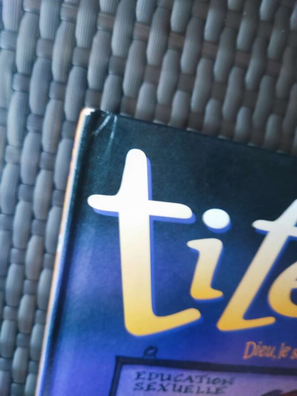 Titeuf - T1 - Dieu, le sexe et les bretelles