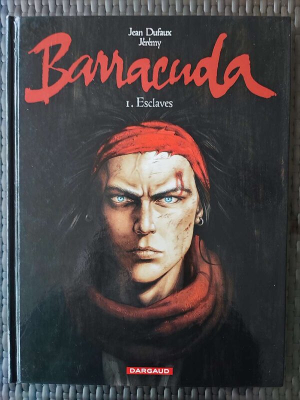 Barracuda - T1 - Esclaves