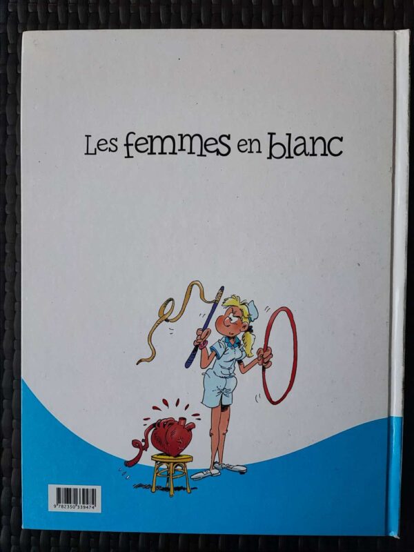 Les femmes en blanc - T6 - Gai rire à tous prix