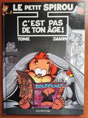 Le petit Spirou - T9 - C'est pas de ton âge ! - EO